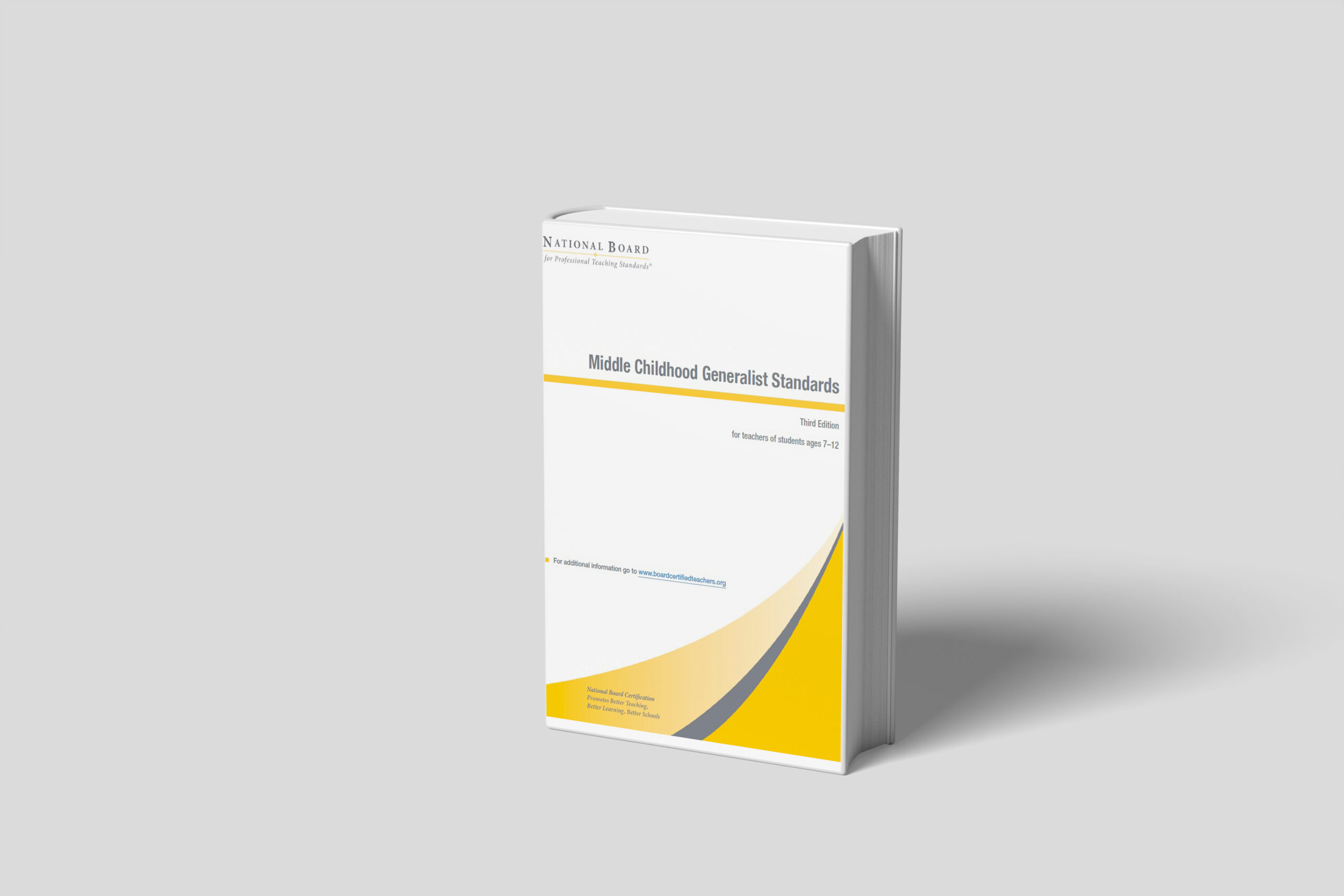 National Boards Standards Study: Middle Childhood Generalist